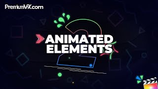 Animated Elements Vol. 2 for Final Cut Pro Net Worth