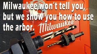 How To Use The MILWAUKEE Arbor (the missing instructions)
