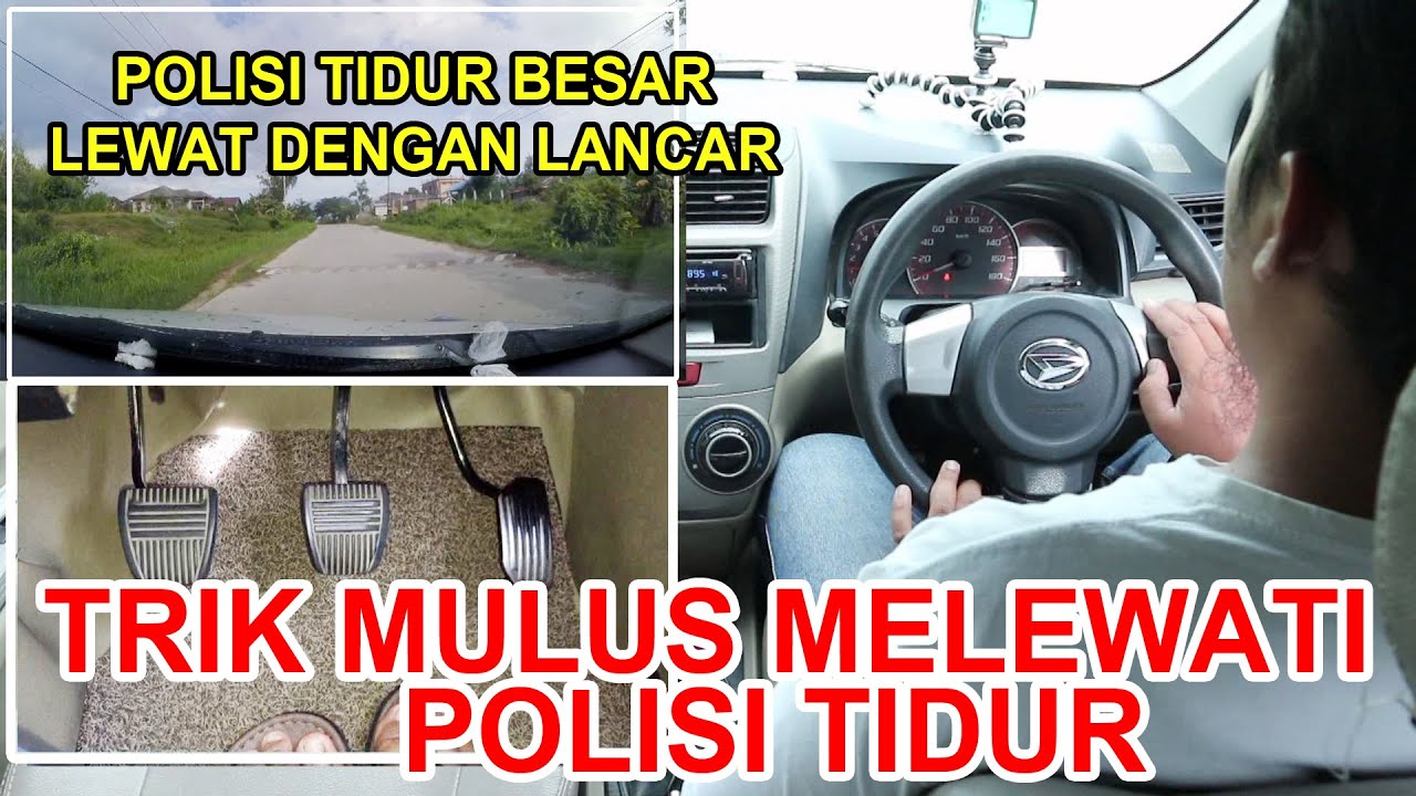 TRIK MELEWATI POLISI TIDUR DENGAN MULUS  - TUTORIAL BELAJAR MOBIL MANUAL