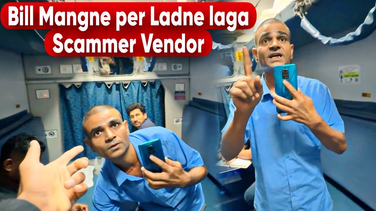 Bill Mangne per Ladne laga 😡 Trivandrum Bangalore Humsafar Exp Journey 