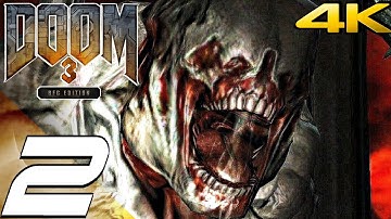 DOOM 3 BFG Edition - Gameplay Walkthrough Part 2 - Enpro Plant (4K 60FPS)