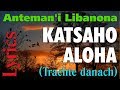 Chorale antemani libanona  katsaho aloha  trachte danach  ac eugne aim ramanankoraisina