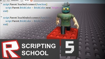 [ROBLOX Scripting School] - 5 (Easy) - Touched and TouchEnded Events