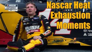 Nascar Heat Exhaustion Moments