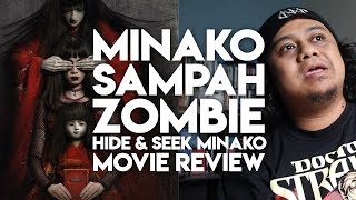 MINAKO SAMPAH ZOMBIE | Hide & Seek Minako Movie Review