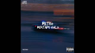 Metro Mixtape3 Vol3