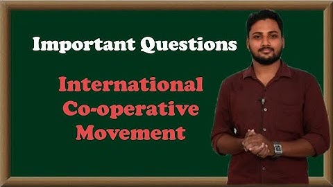 Important and Repeated Questions | International Cooperative Movement | | Calicut University