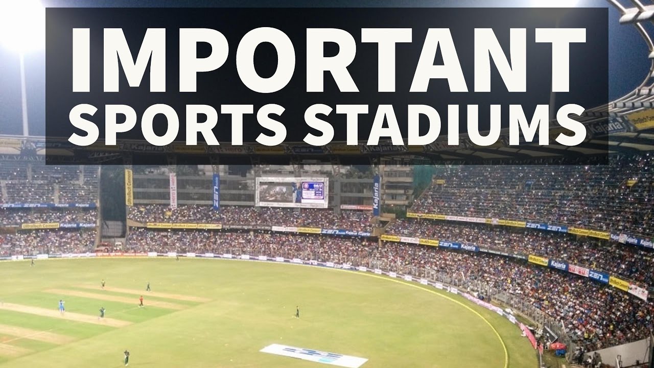 Important Sports Stadiums of India General Knowledge YouTube