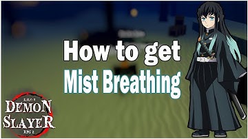 Demon Slayer RPG 2 │HOW TO GET MIST BREATHING