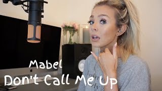 Mabel - Don't Call Me Up chords