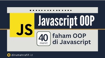 Javascript OOP Tutorial - Tutorial Javascript untuk Pemula