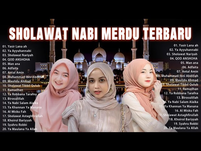 Sholawat Nabi Muhammad SAW Merdu Terbaru 2023 Penyejuk Hati | Lagu Sholawat Terbaru 2023 class=