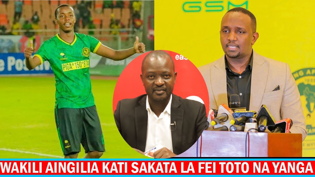 Sakata la Fei Toto na Yanga wakili atoa muongozo 'TFF hawavunji mkataba ...