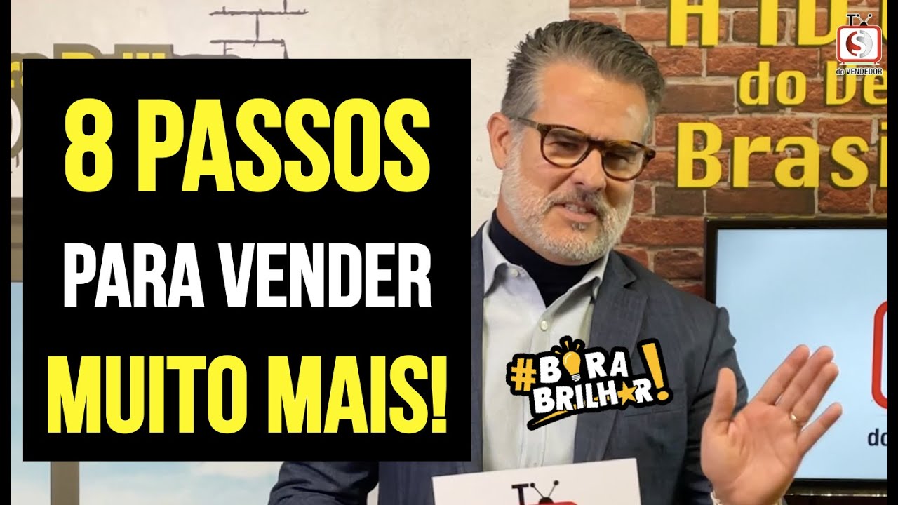 8 PASSOS PARA VENDER MAIS - YouTube