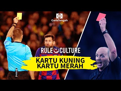 Seputar Kartu Kuning dan Kartu Merah di Sepak Bola | Rule & Culture