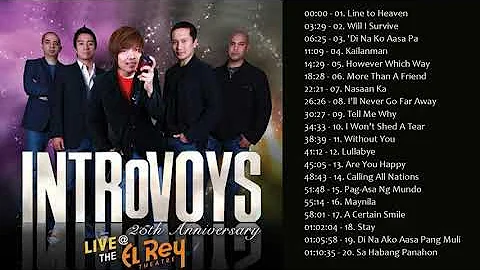 Introvoys NON STOP - Best Songs of Introvoys - Nonstop Tagalog Love Songs