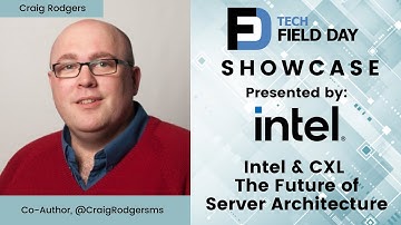 Intel & CXL - The Future of Server Architecture