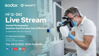 Dental Photography Insight Live: Illuminate Your Practice with Dr. Alessandro Devigus!