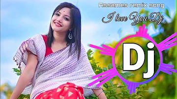 I Love You Dj Song||Dusoku Kajalere Bhora Remix Song New Assames Dj