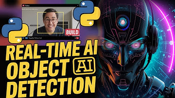 How to Build  Real Time Object Detection using Python and Tensorflow