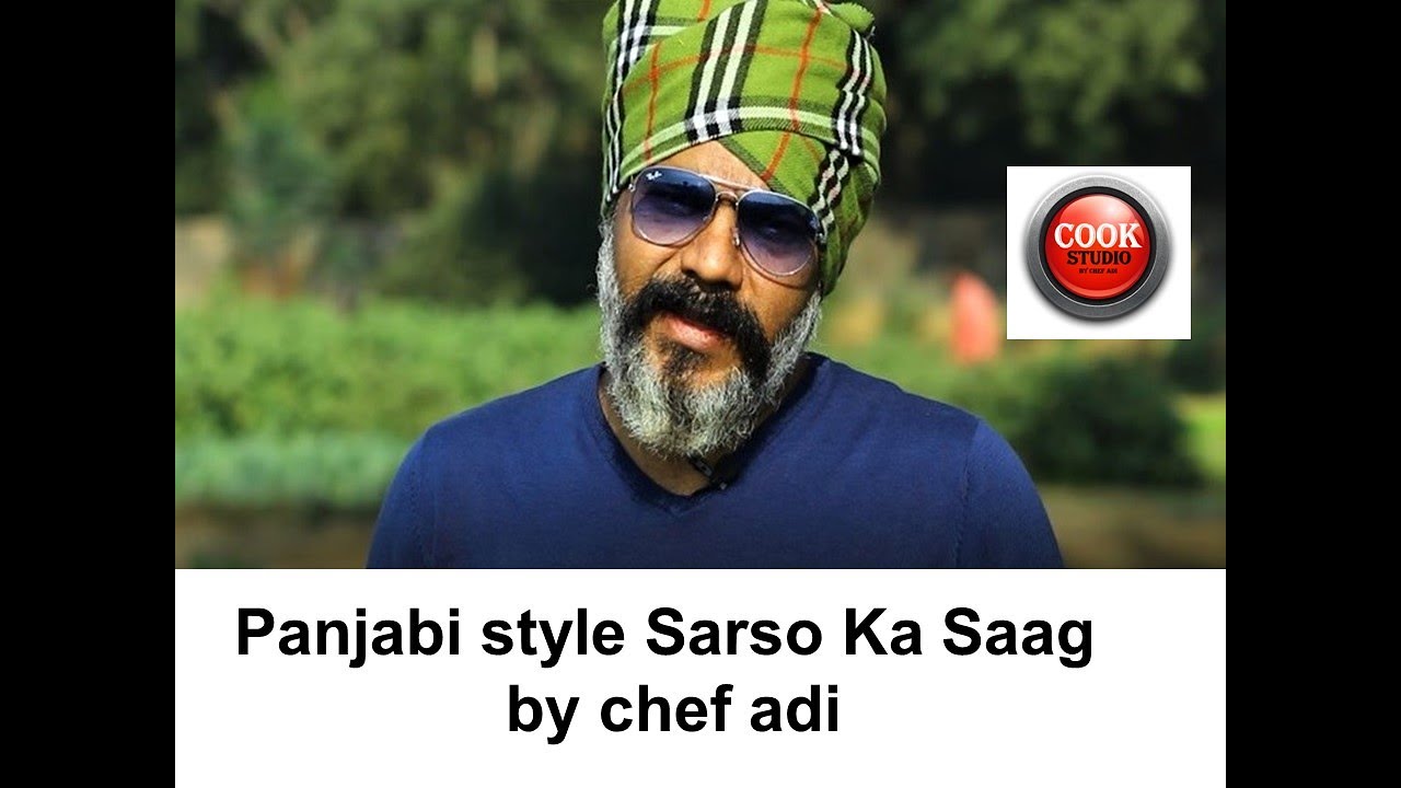 Asli Sarson ka saag/ Haryanvi style sarso ka saag by chef adi | Chef Adi- Cook Studio