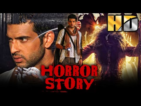 Horror Story (HD) - Karan Kundra's Superhit Movie | Bollywood Best Horror Film | हॉरर स्टोरी