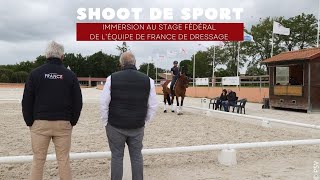 [SHOOT DE SPORT] Immersion au stage fédéral de l'équipe de France de dressage