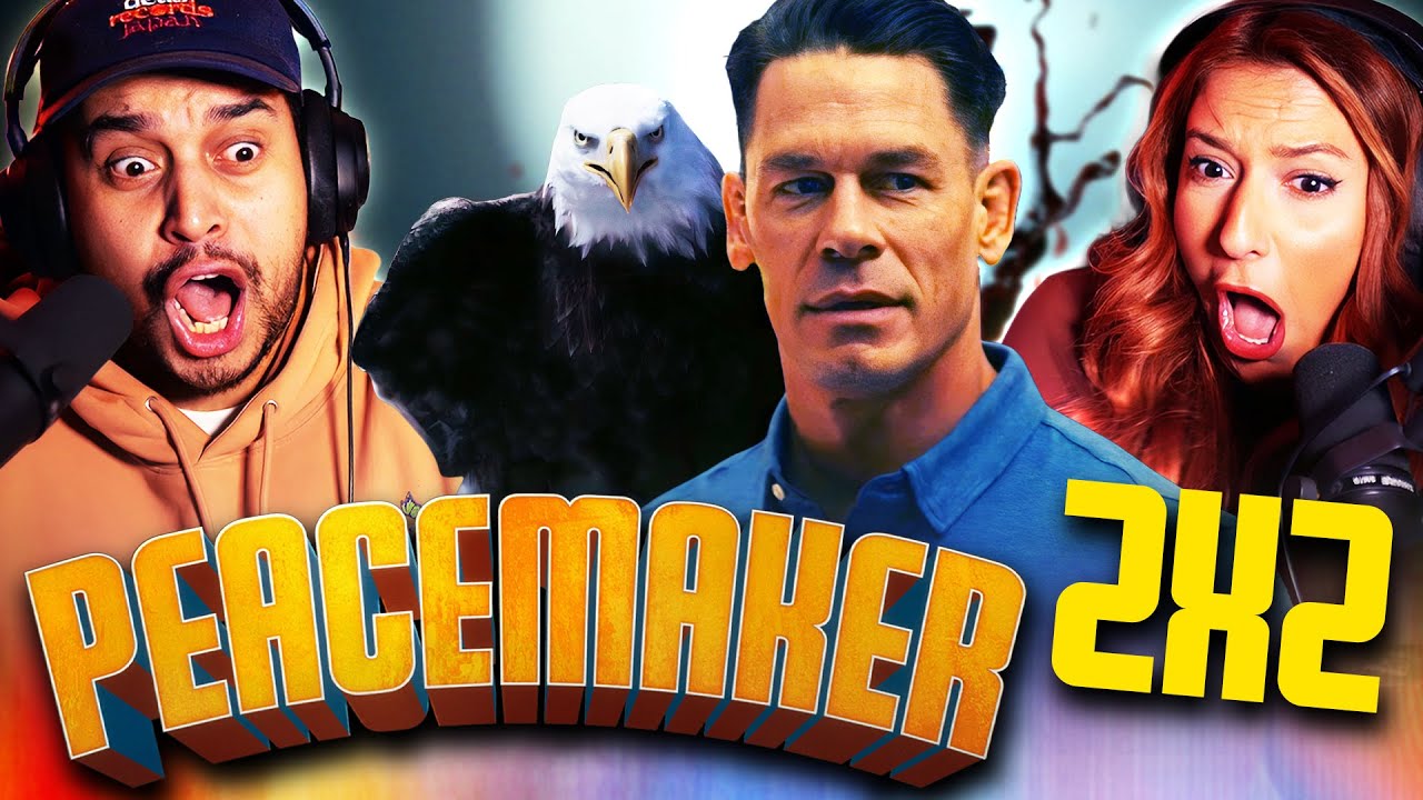 PEACEMAKER SEASON 2 EPISODE 2 REACTION – EAGLY IS THE MVP! – FIRST TIME WATCHING – REVIEW