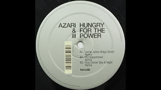 AZARI & III - "Hungry For The Power" [Jamie Jones Ridge Street Remix]
