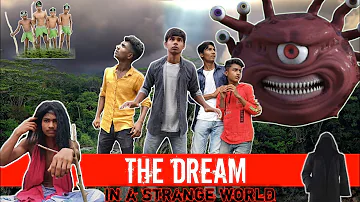 The Dream || In a strange world || B4boy