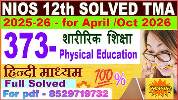 Nios Physical Education 373 TMA solved 2025-26 in Hindi | nios class 12 Physical Education solved