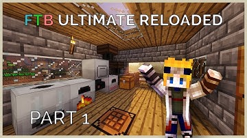[Part 1] Getting started ! - Feed the Beast Ultimate Reloaded Lets play