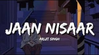 Jaan Nisar (Lofi Remix) – Kedarnath | Chill Lo-fi Song | Sushant Singh Rajput | Lofi Vibes 2025