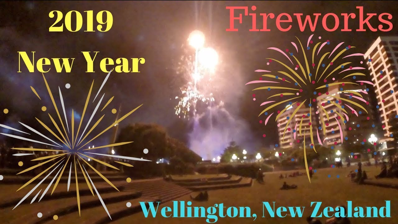 2019 New Year S Eve Fireworks At Wellington New Zealand Fireworks New Years Eve Fireworks New Zealand 2019 New Year S Eve Fireworks At Wellington New Zealand Fireworks New Years Eve Fireworks New Zealand