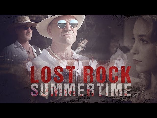 LOST ROCK - Summertime (Official Video) class=