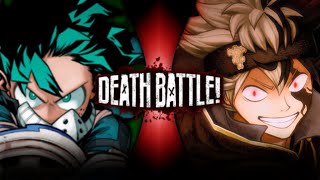 Fan Made Death Battle Hype Trailer: Deku VS Asta (My Hero Academia VS Black Clover)