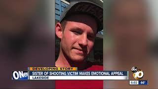 Sister of Clairemont shooting victim makes emotional appeal