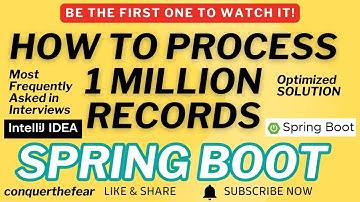 Java Spring Boot: Optimize 1 Million Records Processing with Multithreading Best Way conquerthefear