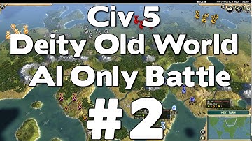 Civ 5 Deity Old World AI Only Battle #2