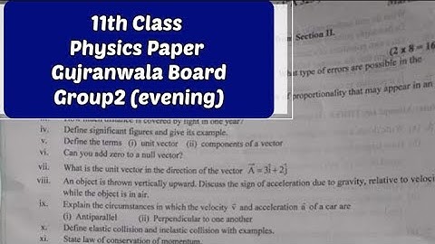 1st year physics Gujranwala board group2 evening solved MCQs 2023| 11th physics solved paper 2023