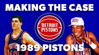 Making the Case  1989 Pistons