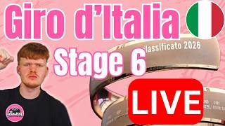 🔴 LIVE 🇮🇹 Giro d'Italia Stage 6 Watchalong | TheFinalKm