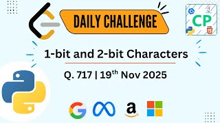 LeetCode Daily Challenge: 1-Bit & 2-Bit Characters | Python Solution | Coders Point