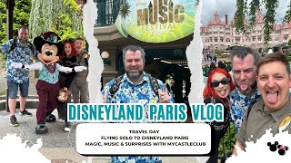 Solo to Disneyland Paris I Travel Day I Day 1 with @my_castle_club - Magic,Music and Big Emotions!