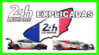 24 HORAS de LE MANS EXPLICADAS  *GUÍA 2020*  ¿Cómo FUNCIONA la CARRERA Más DURA del MUNDO?  | WEC