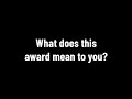 What does this award mean to you?