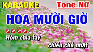 Hoa Mười Giờ Karaoke Nhạc Sống Hay Tone Nữ Hoài Phong Organ