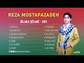 Reza mostafazadeh album dilan 2011 full       