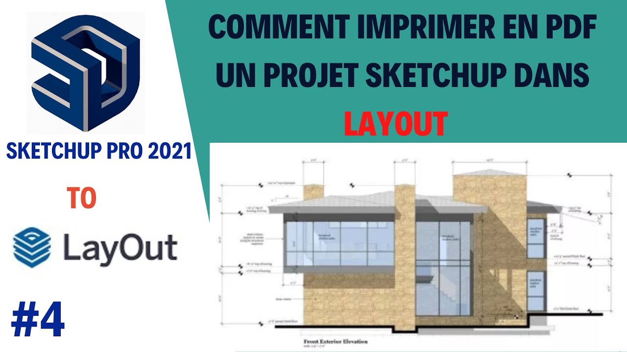 COMMENT imprimer en PDF un Projet SKETCHUP dans LayOUT _Leçon 4