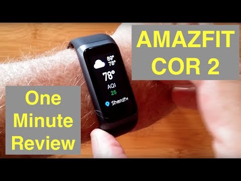 XIAOMI AMAZFIT COR 2 MiDong 5ATM Waterproof Smart Bracelet / Smartband:  One Minute Overview